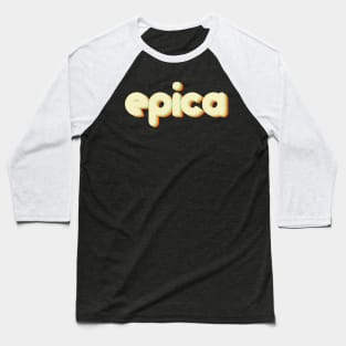 vintage color epica Baseball T-Shirt
